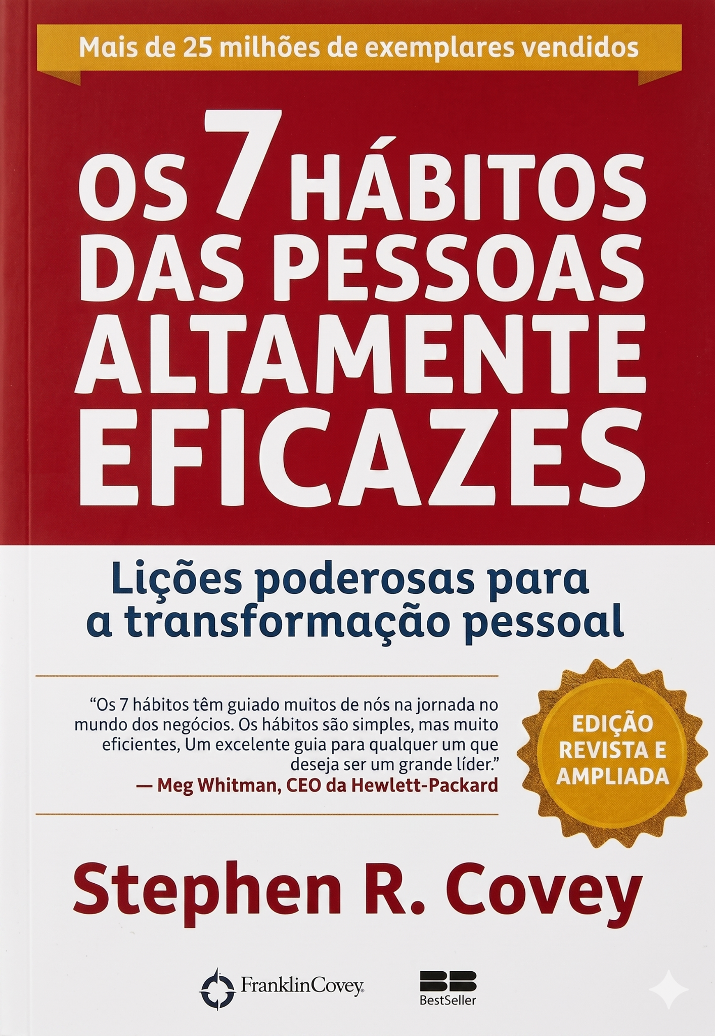 Os 7 Hábitos das Pessoas Altamente Eficazes