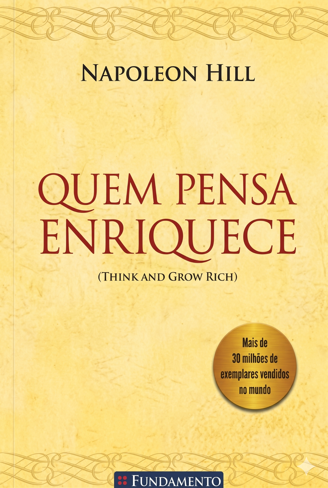 Quem Pensa Enriquece